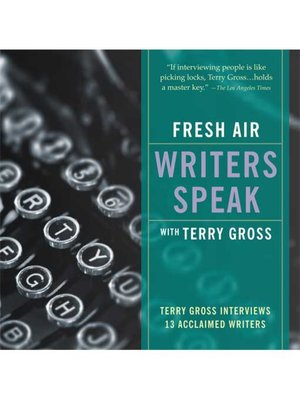 cover image of Fresh Air--Writers Speak